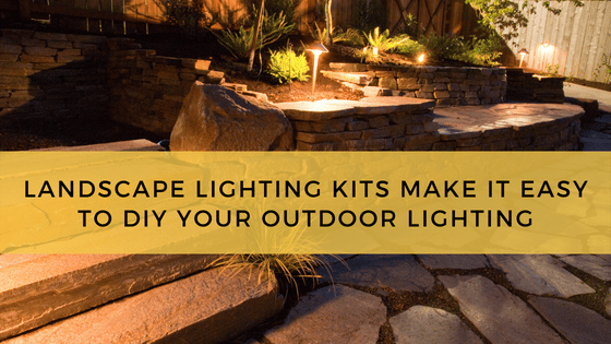 Landscape Lighting Kits Make It Easy To DIY Your Outdoor Lighting